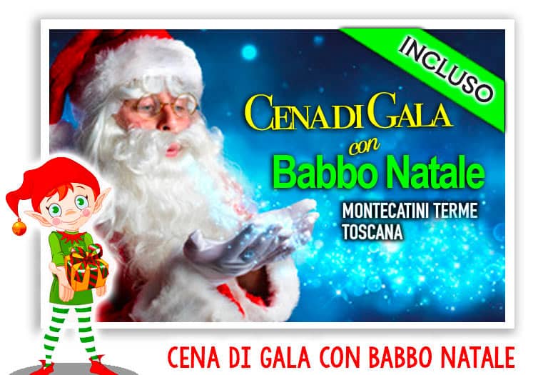 Cena Speciale e incontro con Babbo Natale e incontro con Babbo Natale Montecatini Terme 2026